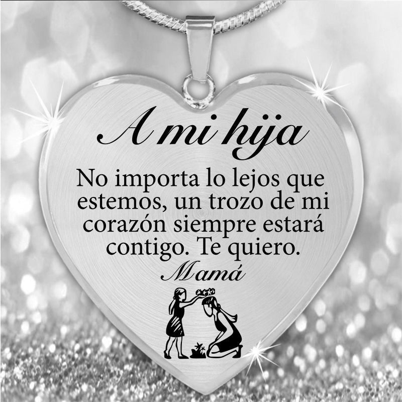 Collar Mamá a Hija - UN TROZO DE MI CORAZÓN SIEMPRE ESTARÁ CONTIGO